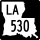 Louisiana Highway 530 marker