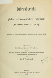 "Jarraporto de la juda teologia seminario de la Fraenkela Fondado", publikigita en 1874, fare de Jacob Freudenthal (1839-1907)