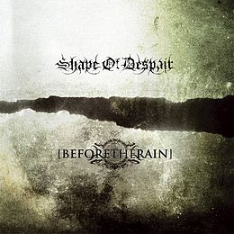 Split-albumin Shape of Despair / Before the Rain kansikuva