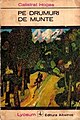 Coperta cărții Pe drumuri de munte de Calistrat Hogaș ediția I din 1973 din Catalogul Colecției Lyceum