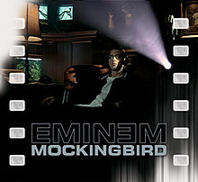 Обложка сингла Эминема «Mockingbird» (2005)