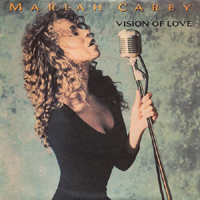 Обложка сингла Мэрайи Кэри «Vision of Love» (1990)