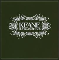 Обложка альбома Keane «Hopes and Fears» (2004)