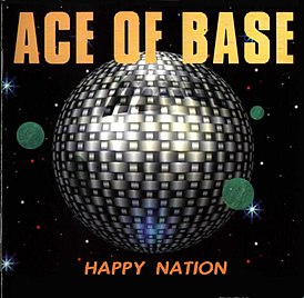 Обложка альбома Ace of Base «Happy Nation» (1993)