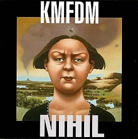 Обложка альбома KMFDM «Nihil» (1995)