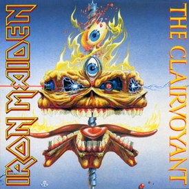 Обложка сингла Iron Maiden «The Clairvoyant» (1988)