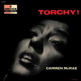 Обложка альбома Кармен Макрей «Torchy!» (1956)