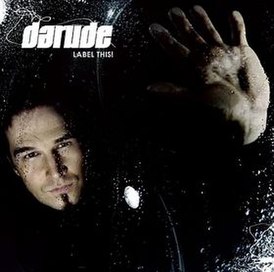 Обложка альбома Darude «Label This!» (2007)