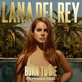 Обложка альбома Ланы Дель Рей «Born to Die: The Paradise Edition» (2012)