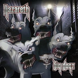 Обложка альбома Nazareth «Big Dogz» (2011)