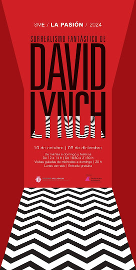 DAVID LYNCH. SALA MUNICIPAL LA PASIÓN