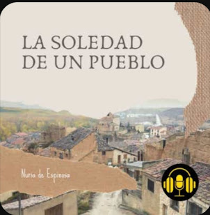 Audiolibro "La soledad de un pueblo"