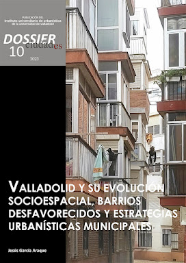 VALLADOLID Y SU EVOLUCIÓN SOCIOESPACIAL