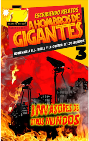 A Hombros de Gigantes 3 "Invasores de otros mundos" Revista Digital El Tintero de Oro