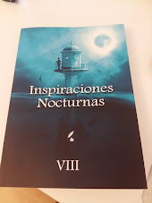 Inspiraciones Nocturnas VIII . ( Año 2021)