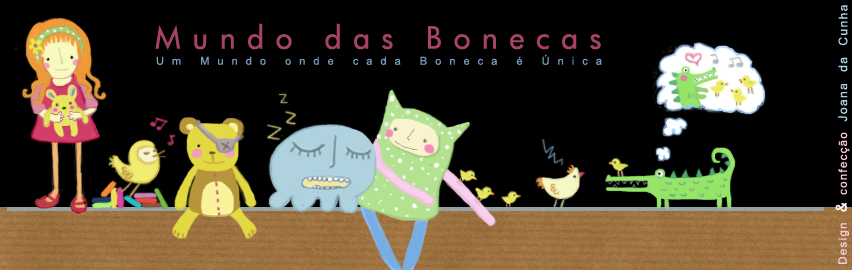 Mundo das Bonecas * Joana da Cunha