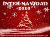 INTER NAVIDAD 2010!!