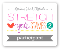 Stretch Your Stamps II