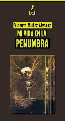 MI VIDA EN LA PENUMBRA: Segunda Edición.