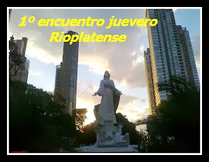 PRIMER ENCUENTRO JUEVERO RIOPLATENSE