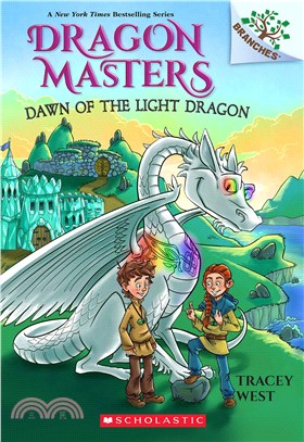 Dawn of the Light Dragon: A Branches Book (Dragon Masters #24)(平裝本)