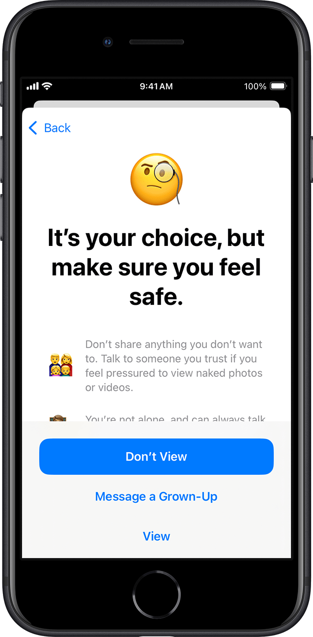 If your child choose to send the sensitive photo or video, Communication Safety makes sure that they feel safe with their choice.