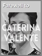 2024-09-26 farewell to Caterina Valente - hacer clic aqu�