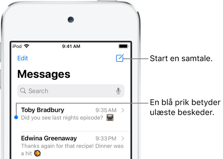 Beskedlisten med knappen Rediger øverst til venstre, og knappen Ny besked øverst til højre. En blå prik til venstre for en besked betyder, at den ikke er læst.