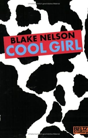 Cool Girl by Blake Nelson