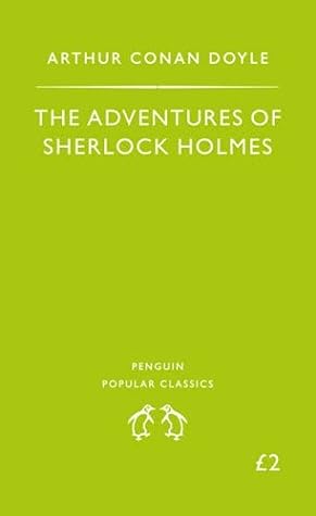 The Adventures of Sherlock Holmes by Arthur Conan Doyle