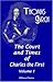 The Court and Times of Charles the First, Volume 1 by Thomas Birch