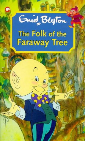 The Folk of the Faraway Tree by Enid Blyton