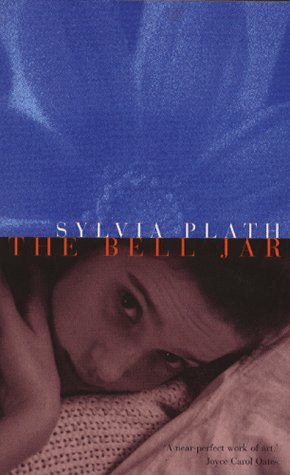 The Bell Jar by Sylvia Plath