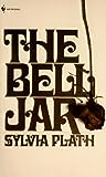 The Bell Jar by Sylvia Plath