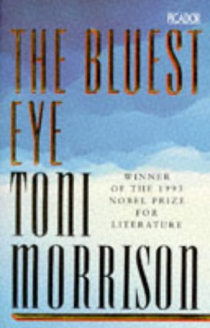 The Bluest Eye by Toni Morrison