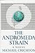 The Andromeda Strain by Michael Crichton