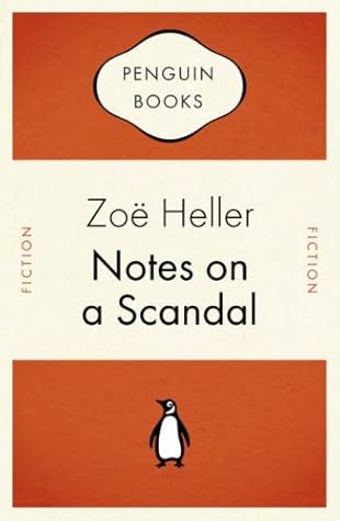 Notes on a Scandal by Zoë Heller