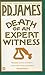 Death Of An Expert Witness by P.D. James