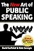 The New Art of Public Speaking