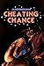 Cheating Chance (Taking the...