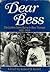 Dear Bess: The Letters from...