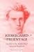 Kierkegaard in the Present Age