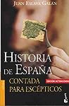 Historia de España contada para escépticos