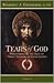 Tears of God by Benedict J. Groeschel