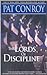 Lords of Discipline by Pat Conroy