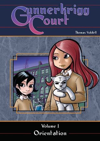 Gunnerkrigg Court, Volume 1: Orientation (Gunnerkrigg Court #1)