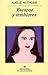 Estupor y temblores by Amélie Nothomb