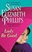 Lady Be Good by Susan Elizabeth Phillips