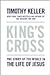 King's Cross: The Story of the World in the Life of Jesus