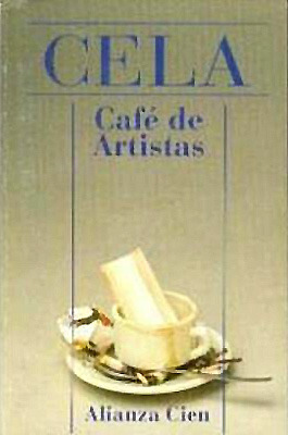 Café de artistas y otros cuentos by Camilo José Cela